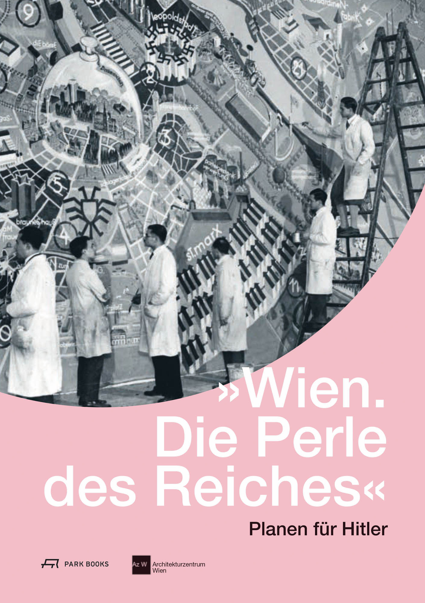 WIEN Die Perle des Reiches　100枚　完本　1941年 Wien. Die Perle des Reiches – Architekturzentrum Wien